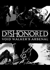 Dishonored Void Walkers Arsenal - DLC - Win - ESD - a Chave de Ativação deve ser utilizada numa conta Steam válida - Espanhol