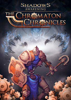 Shadows Awakening - The Chromaton Chronicles - DLC - Win - ESD - La clave de activación debe usarse en una cuenta de Steam válida - Español