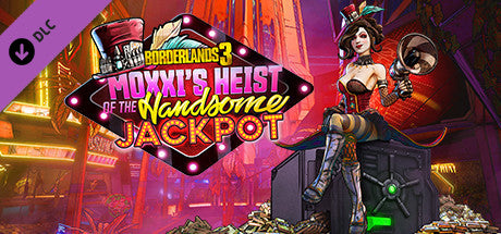 Borderlands 3 - Moxxi's Heist Of The Handsome Jackpot - DLC - Mac, Win - ESD - La clave de activación debe usarse en una cuenta de Steam válida