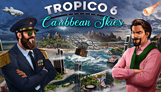 Tropico 6 Caribbean Skies - DLC - Mac, Win, Linux - Descargar - ESD - La clave de activación debe usarse en una cuenta de Steam válida